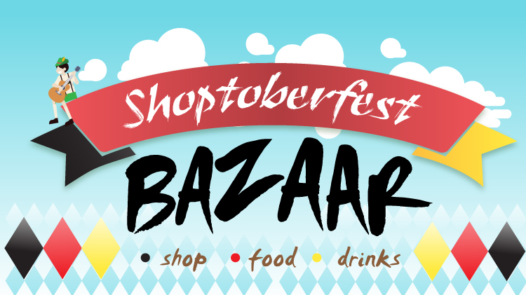 Shoptoberfest Bazaar Shoptoberfest Bazaar