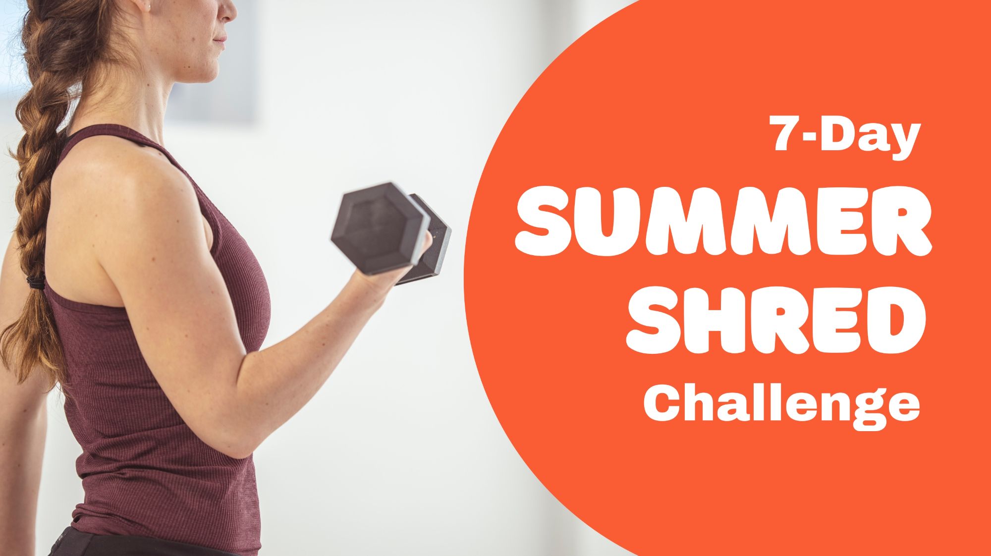 Summer Shred Challenge