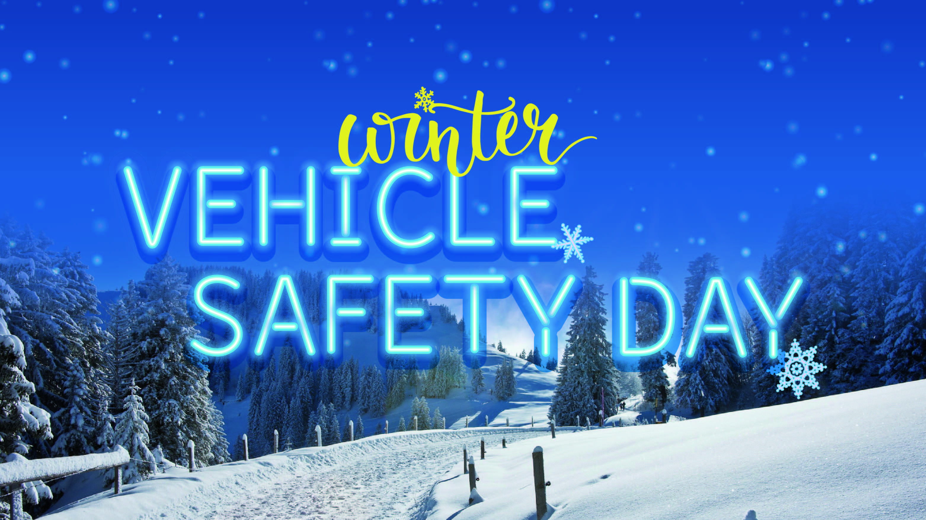 Winter Vehicle Safety Day Winter Vehicle Safety Day